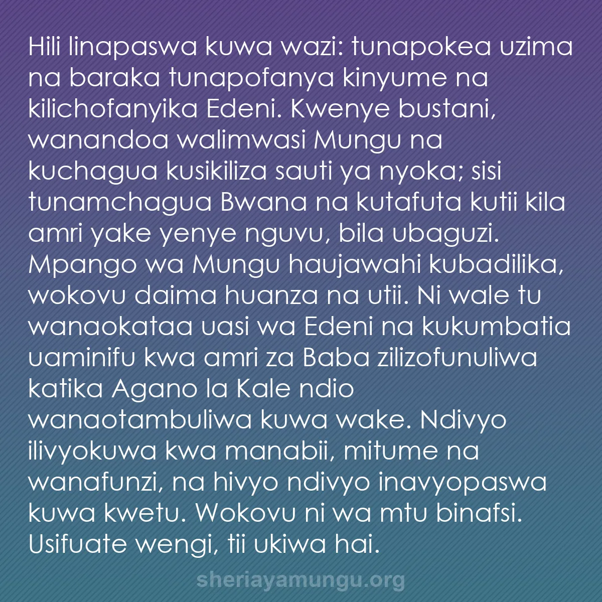 b0402 - Chapisho kuhusu Sheria ya Mungu: Hili linapaswa kuwa wazi: tunapokea uzima na baraka tunapofanya...