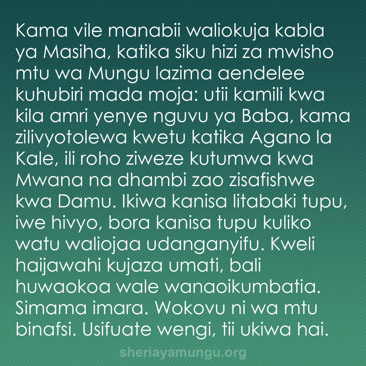 b0405 - Chapisho kuhusu Sheria ya Mungu: Kama vile manabii waliokuja kabla ya Masiha, katika siku hizi...