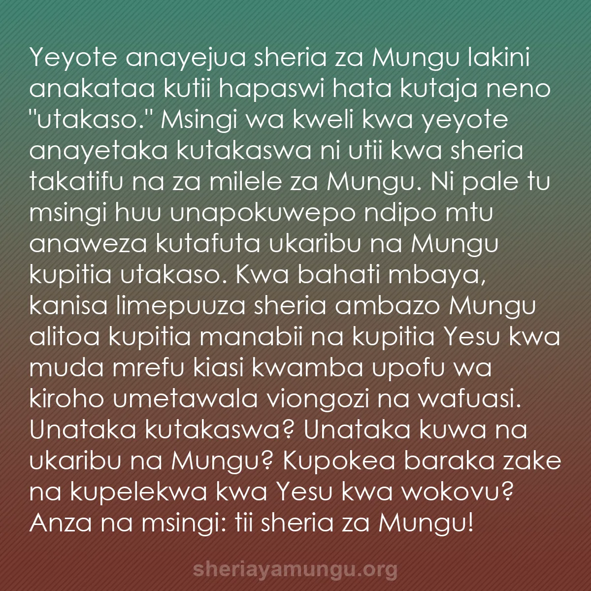 b0453 - Chapisho kuhusu Sheria ya Mungu: Yeyote anayejua sheria za Mungu lakini anakataa kutii hapaswi...