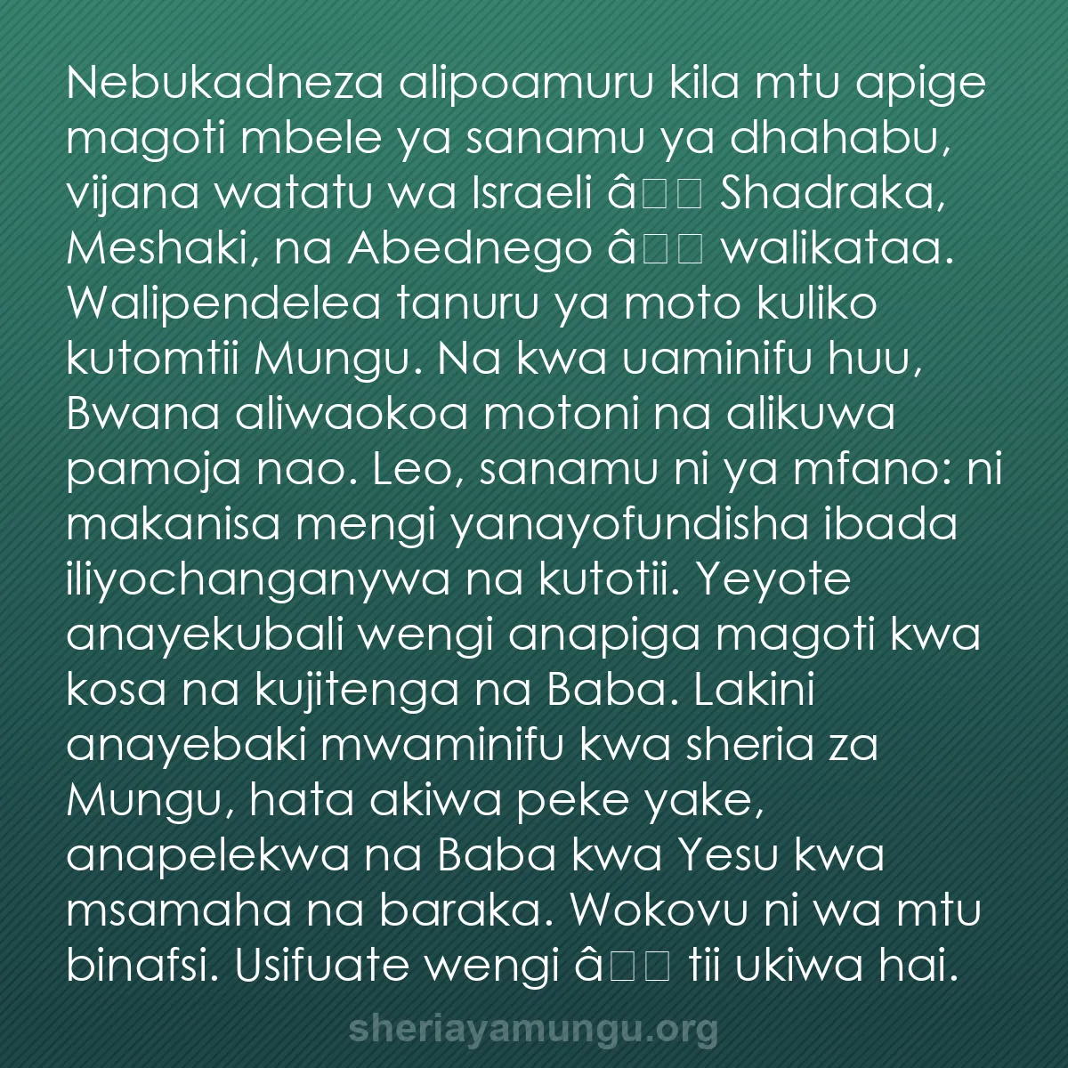b0460 - Chapisho kuhusu Sheria ya Mungu: Nebukadneza alipoamuru kila mtu apige magoti mbele ya sanamu...