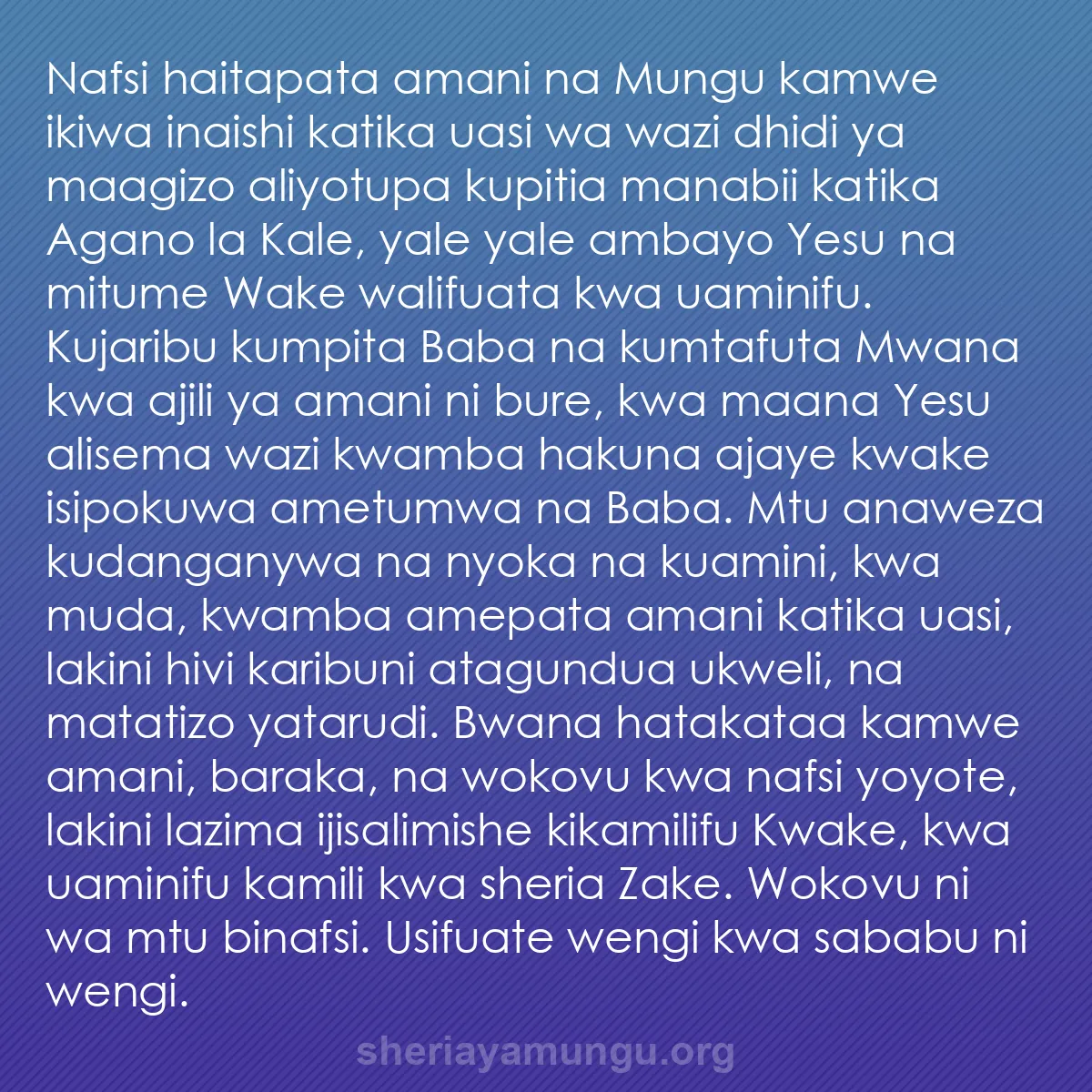 b0467 - Chapisho kuhusu Sheria ya Mungu: Nafsi haitapata amani na Mungu kamwe ikiwa inaishi katika uasi...