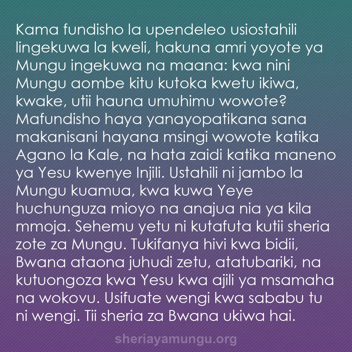 b0484 - Chapisho kuhusu Sheria ya Mungu: Kama fundisho la upendeleo usiostahili lingekuwa la kweli, hakuna...