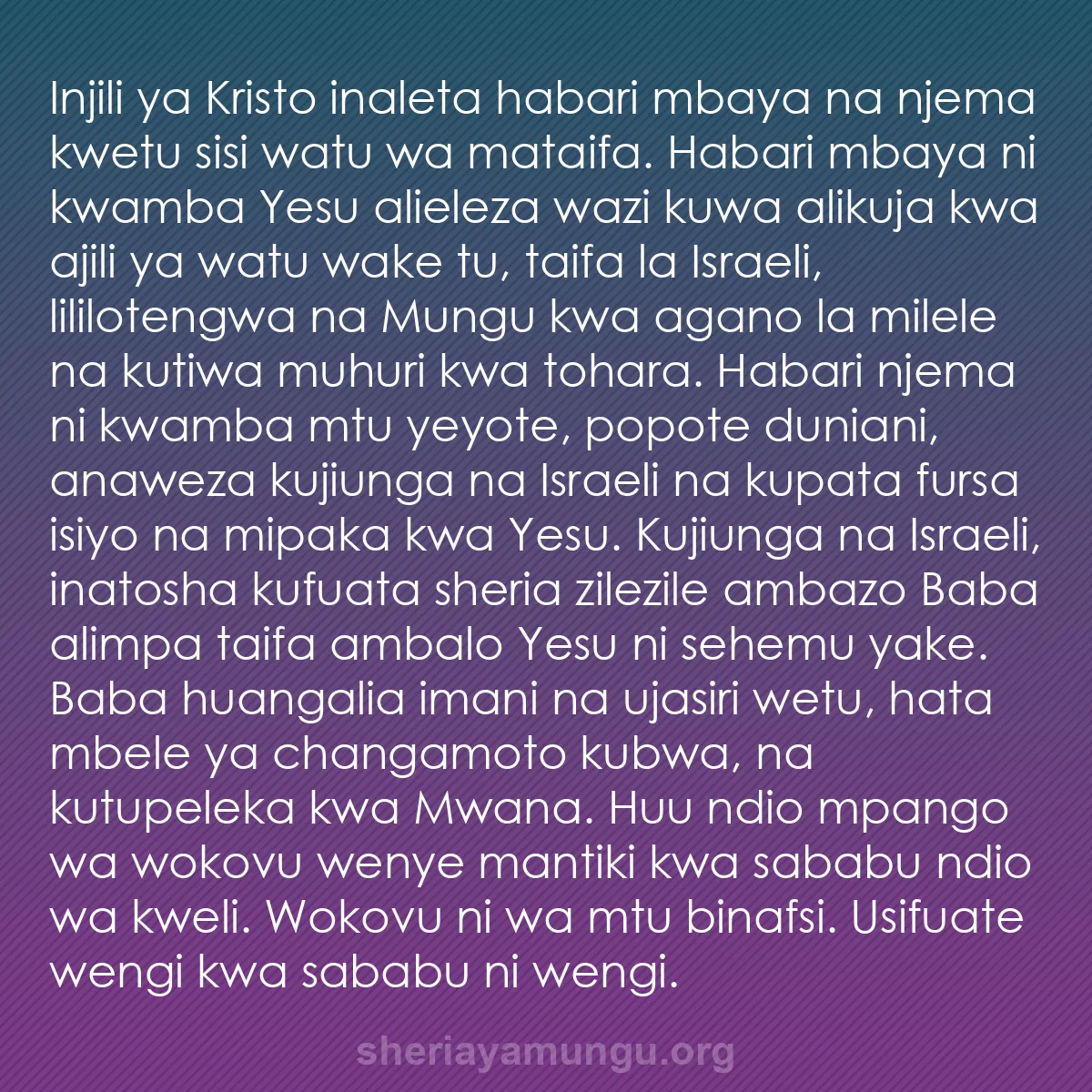 b0514 - Chapisho kuhusu Sheria ya Mungu: Injili ya Kristo inaleta habari mbaya na njema kwetu sisi watu...