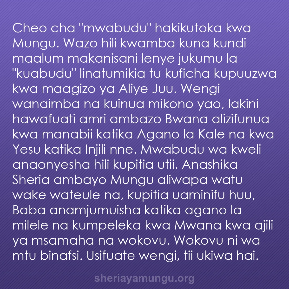 b0518 - Chapisho kuhusu Sheria ya Mungu: Cheo cha "mwabudu" hakikutoka kwa Mungu. Wazo hili kwamba kuna...
