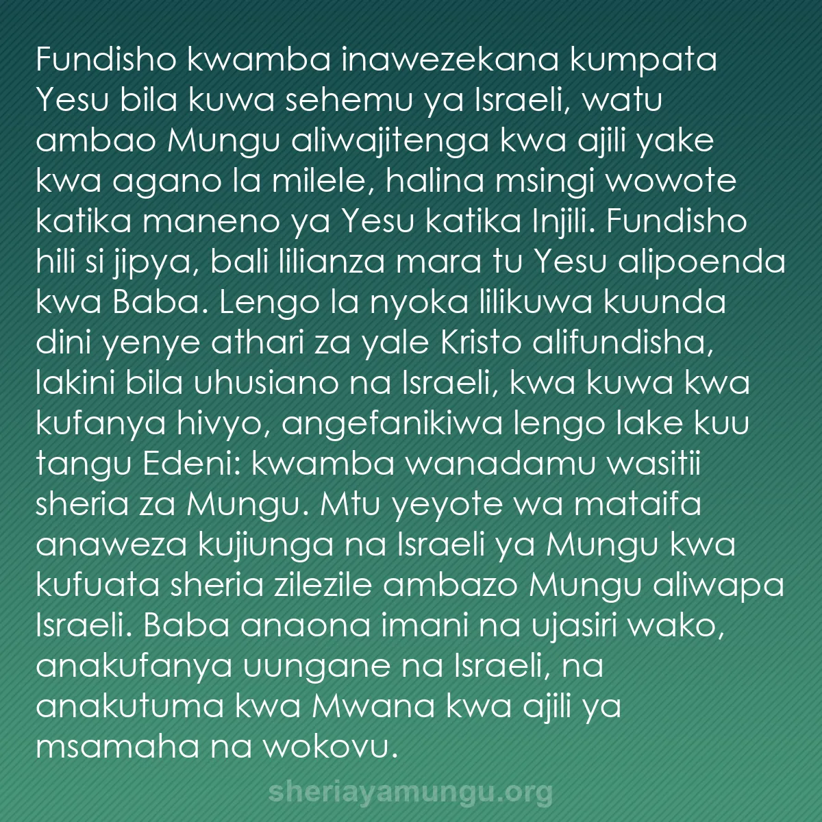 b0585 - Chapisho kuhusu Sheria ya Mungu: Fundisho kwamba inawezekana kumpata Yesu bila kuwa sehemu ya...