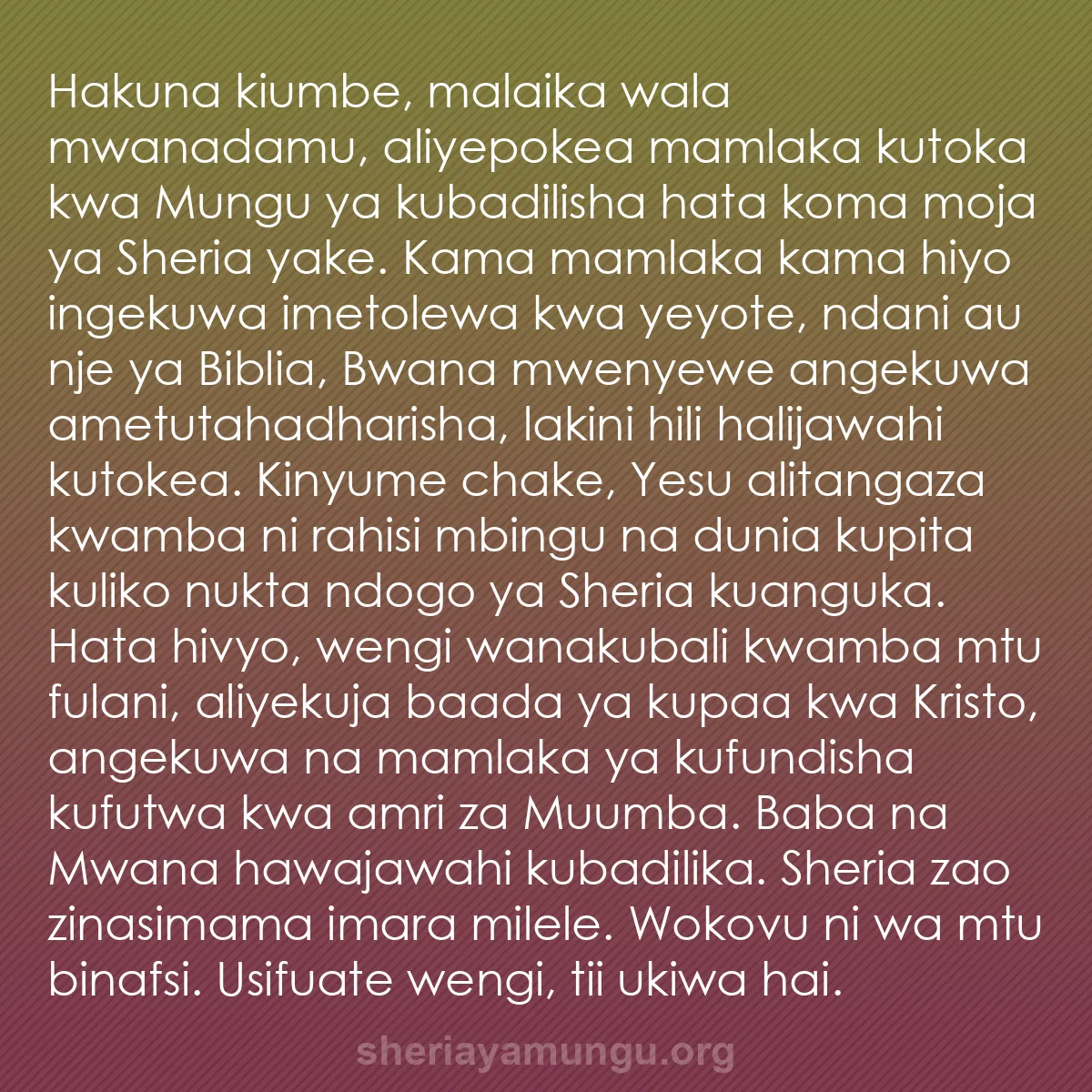 b0588 - Chapisho kuhusu Sheria ya Mungu: Hakuna kiumbe, malaika wala mwanadamu, aliyepokea mamlaka kutoka...