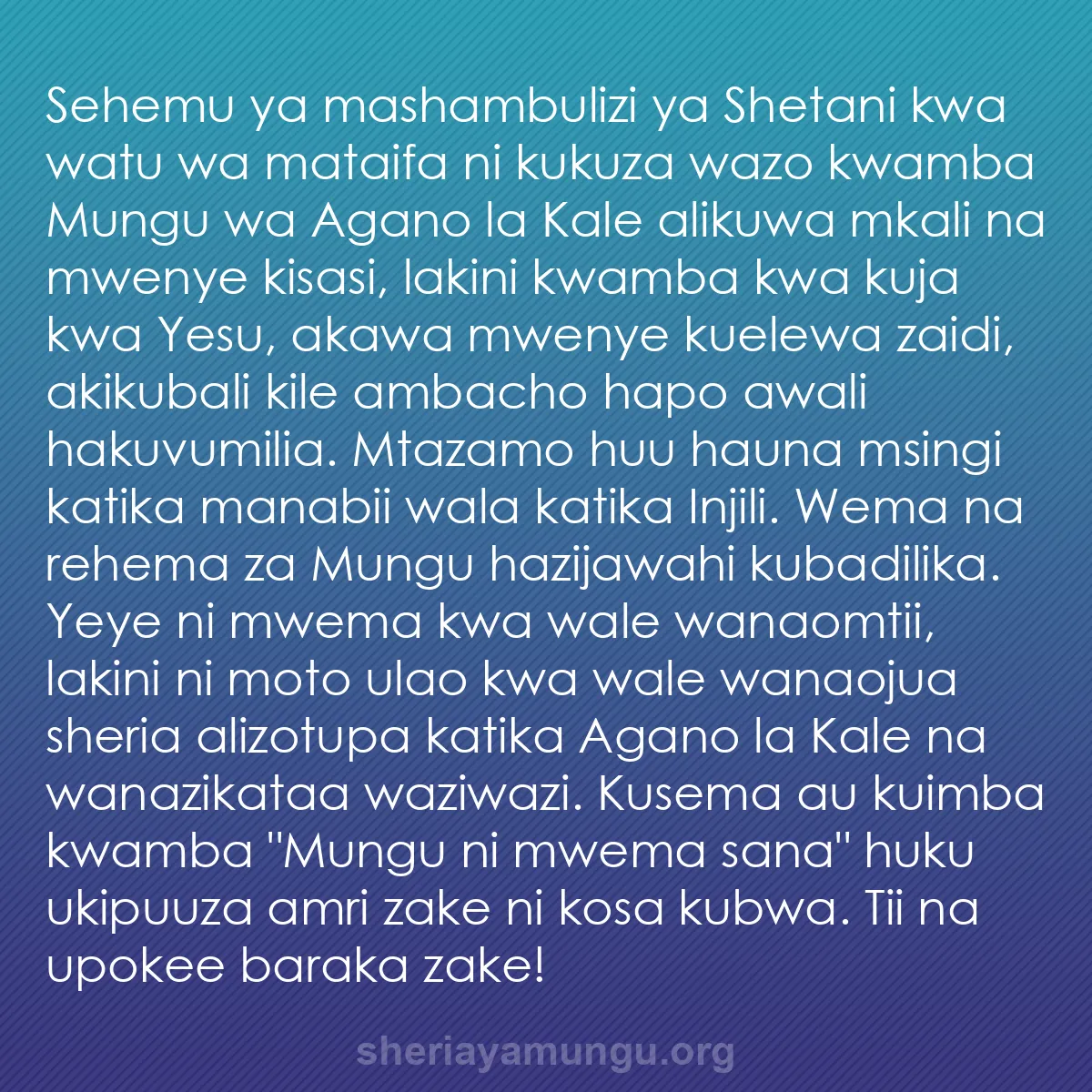 b0595 - Chapisho kuhusu Sheria ya Mungu: Sehemu ya mashambulizi ya Shetani kwa watu wa mataifa ni kukuza...