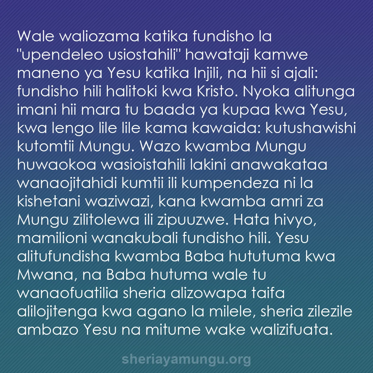 b0597 - Chapisho kuhusu Sheria ya Mungu: Wale waliozama katika fundisho la "upendeleo usiostahili" hawataji...